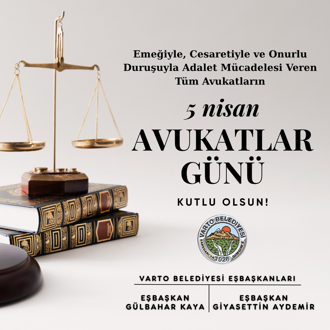 5 Nisan Avukatlar Günü Kutlu Olsun